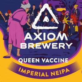 Axiom Brewery Queen Vaccine 18° Imperial NEIPA 